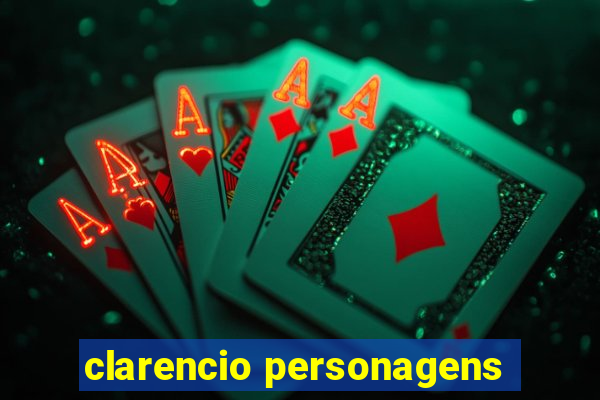 clarencio personagens