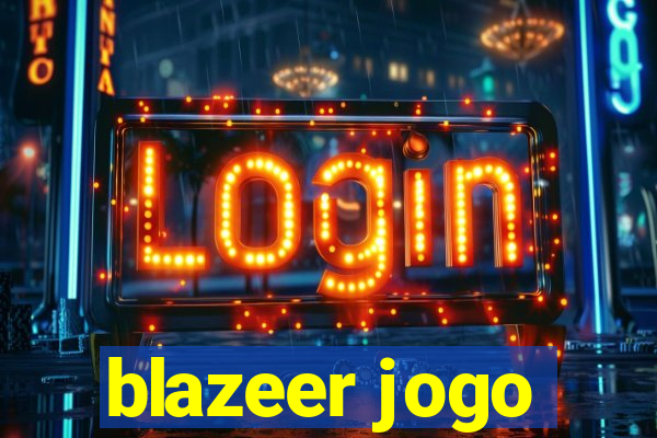 blazeer jogo