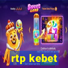 rtp kebet