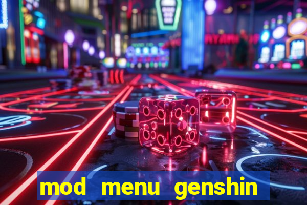 mod menu genshin impact pc