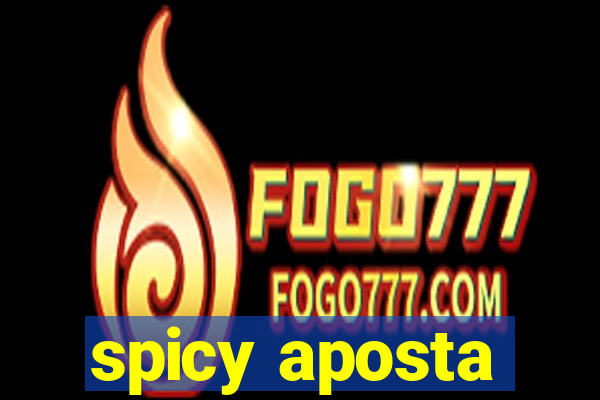 spicy aposta