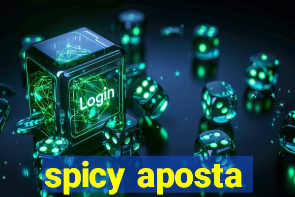 spicy aposta