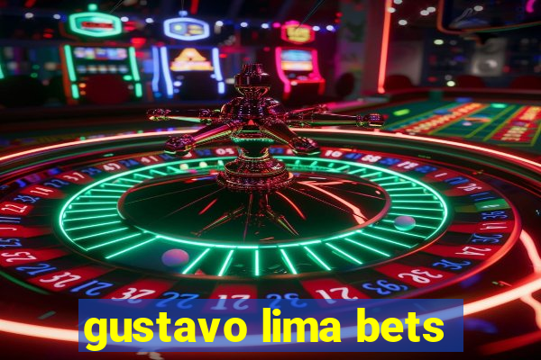 gustavo lima bets