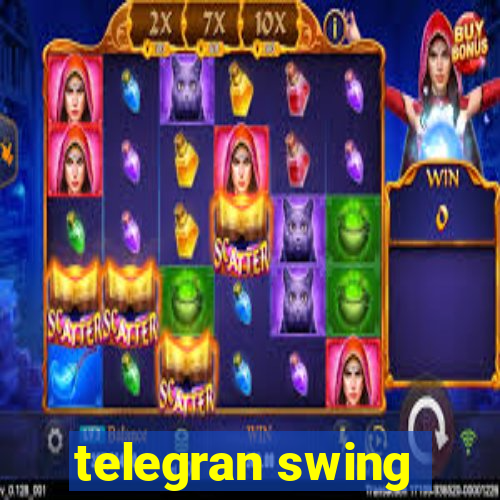 telegran swing