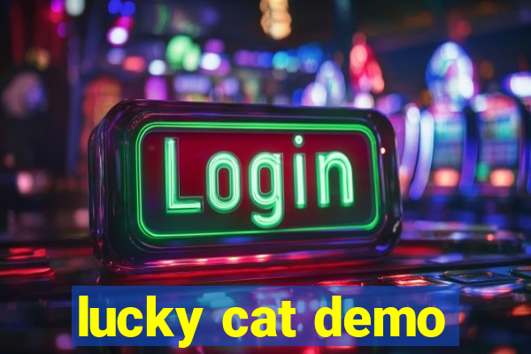 lucky cat demo