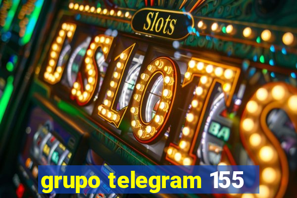 grupo telegram 155