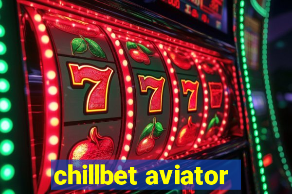 chillbet aviator