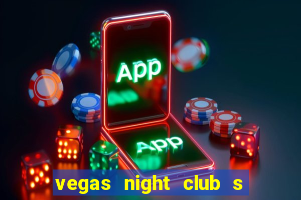 vegas night club s o louren o do sul