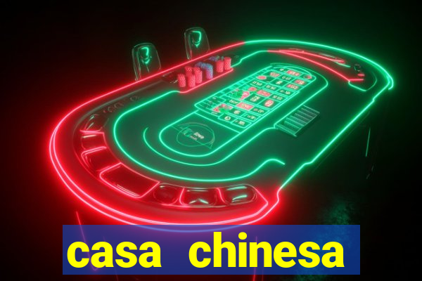 casa chinesa plataforma de jogos