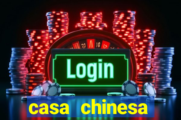 casa chinesa plataforma de jogos