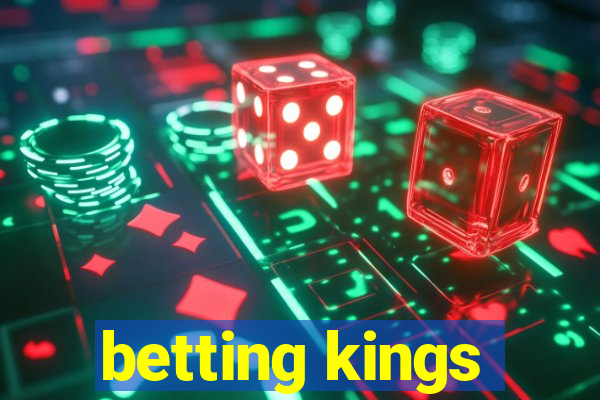 betting kings