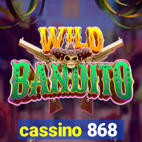 cassino 868