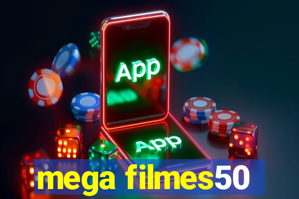 mega filmes50