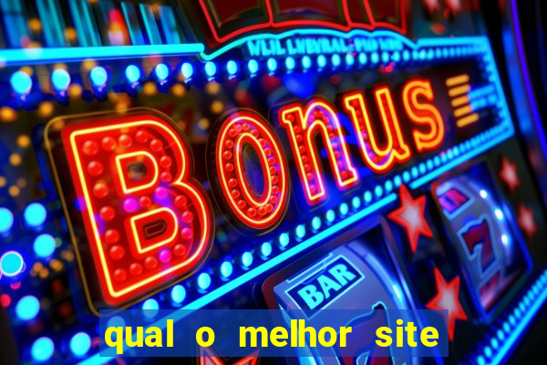 qual o melhor site de apostas esportivas