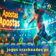 jogos crackeados pc