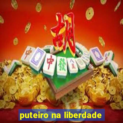 puteiro na liberdade