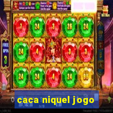 caca niquel jogo