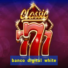 banco digital white label custo