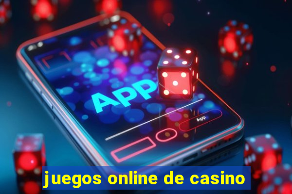 juegos online de casino