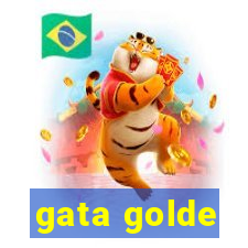 gata golde