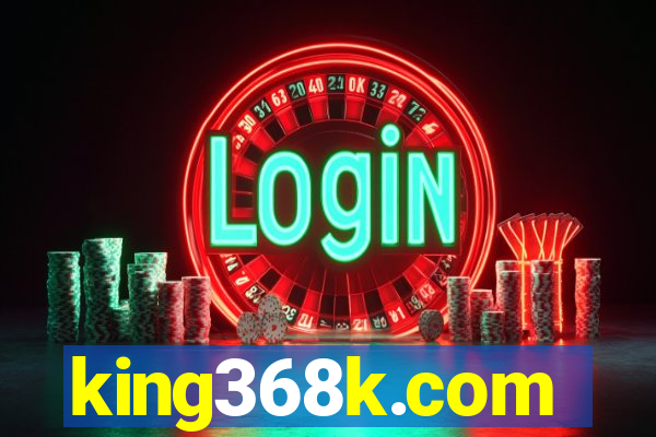 king368k.com