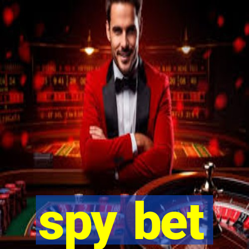 spy bet