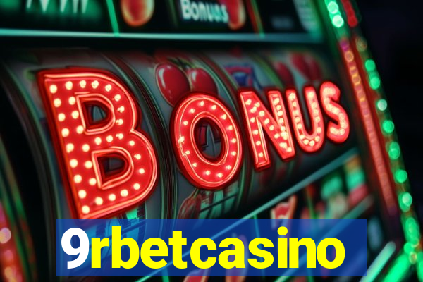 9rbetcasino