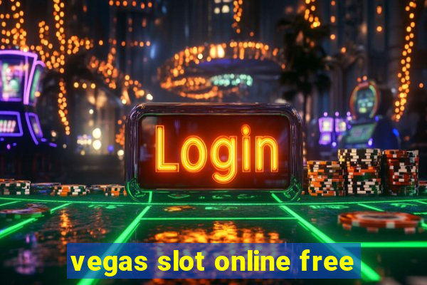 vegas slot online free