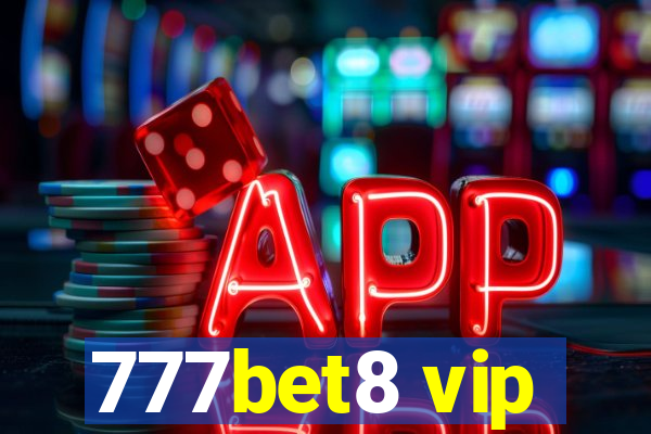 777bet8 vip