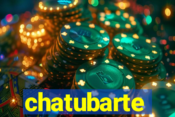 chatubarte