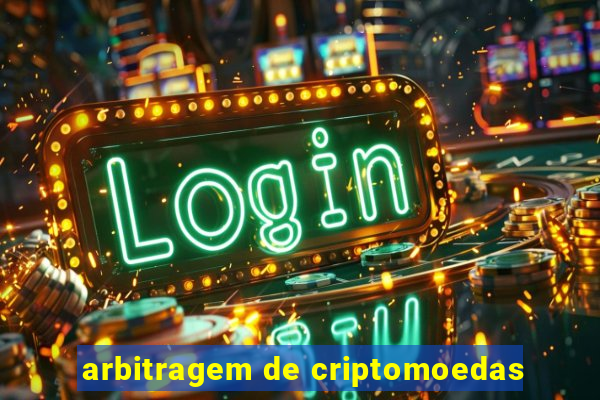 arbitragem de criptomoedas