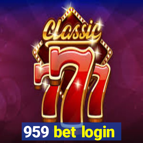 959 bet login