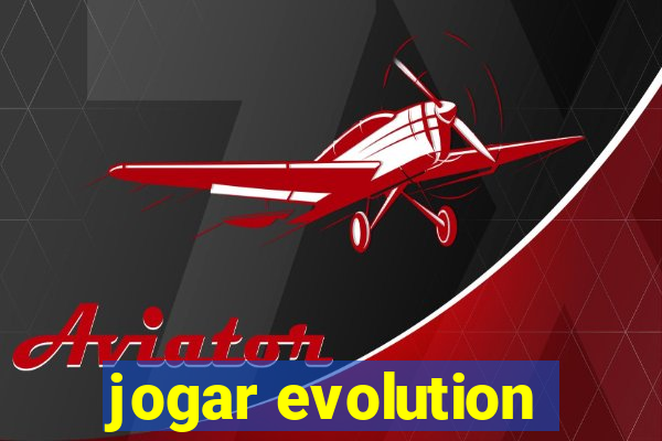 jogar evolution