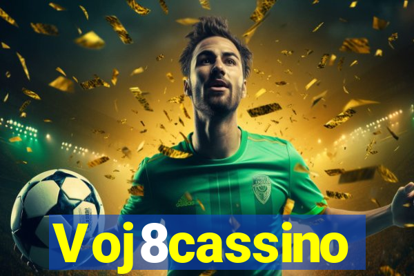 Voj8cassino