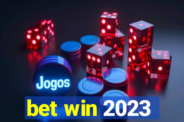 bet win 2023