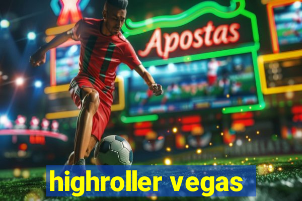 highroller vegas