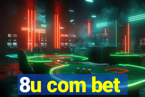 8u com bet