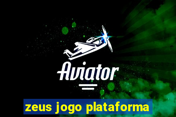 zeus jogo plataforma