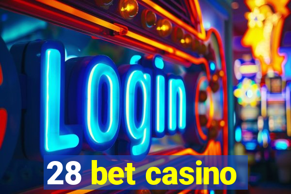 28 bet casino