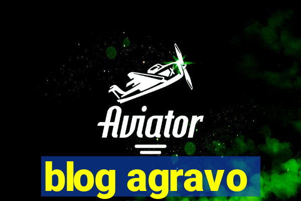 blog agravo