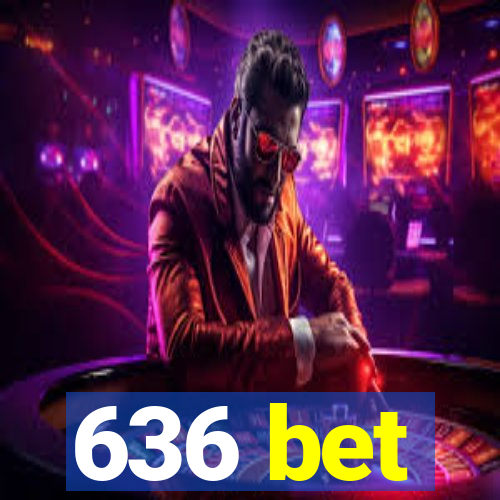 636 bet