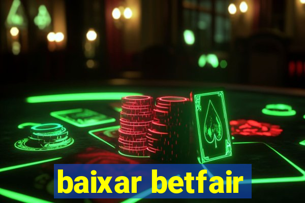 baixar betfair