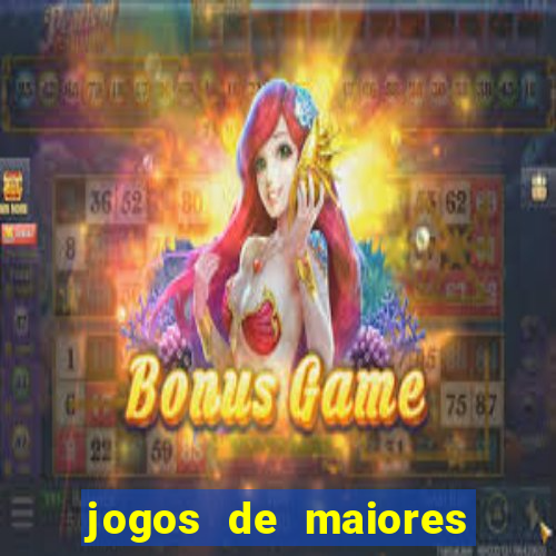 jogos de maiores de 18