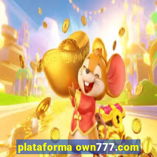 plataforma own777.com