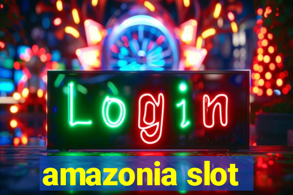 amazonia slot