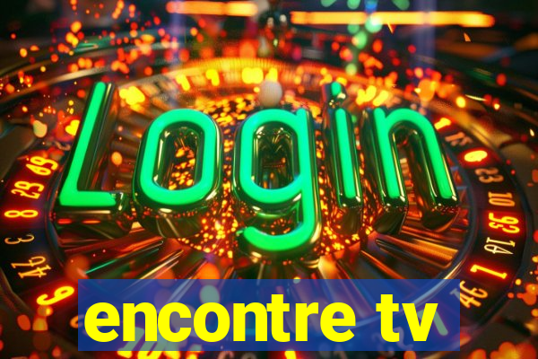 encontre tv