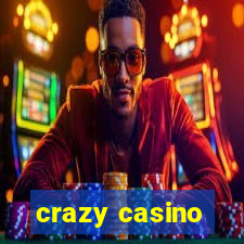 crazy casino