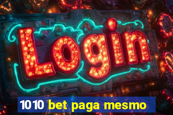 1010 bet paga mesmo