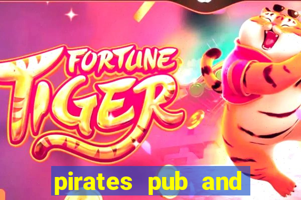 pirates pub and grub menu