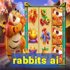 rabbits ai